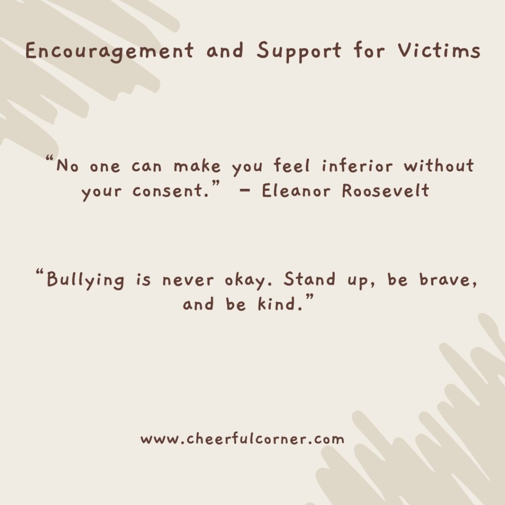 Encouragement and Support for Victims