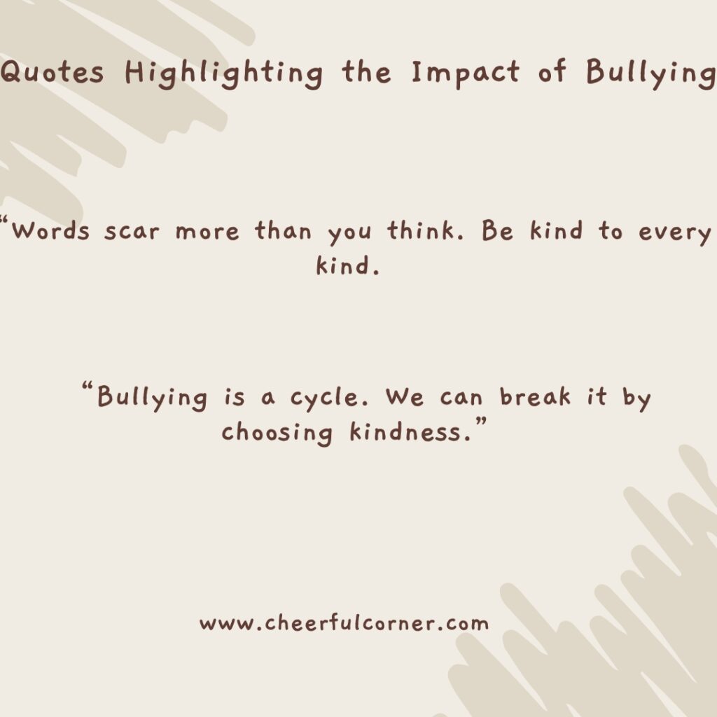 Quotes Highlighting the Impact of Bullying