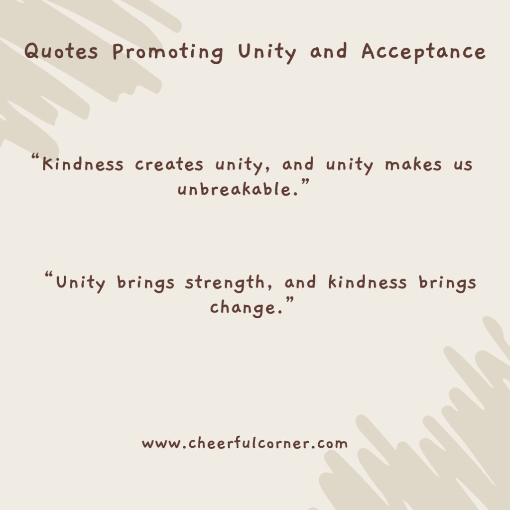 Quotes Promoting Unity and Acceptance