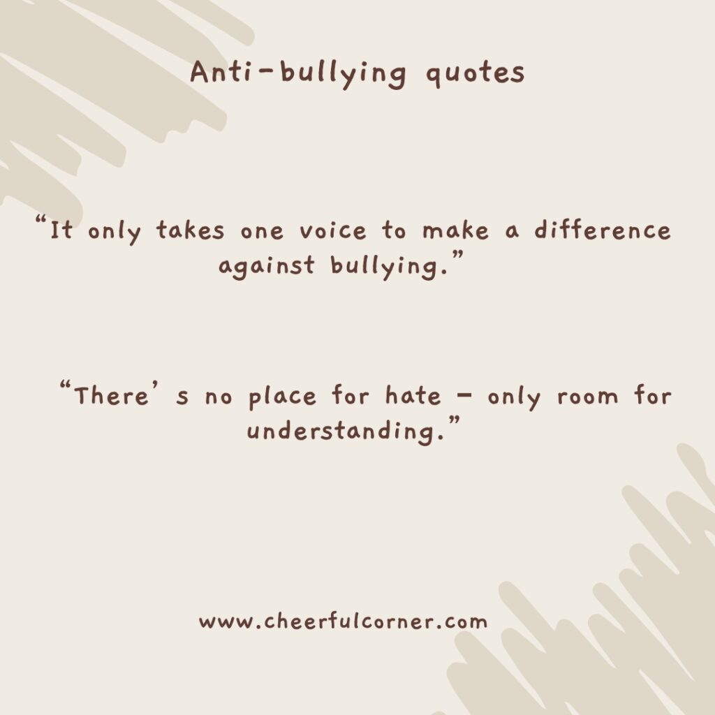 Anti-bullying quotes