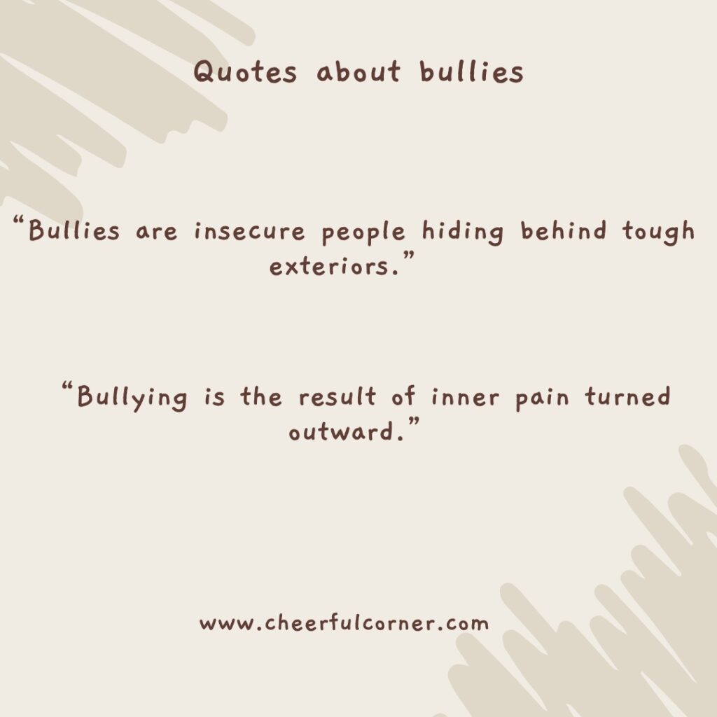 Quotes about bullies