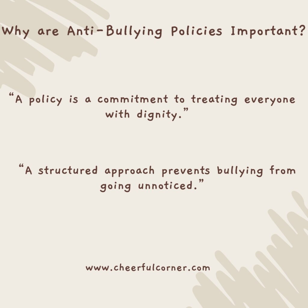 Why are Anti-Bullying Policies Important?