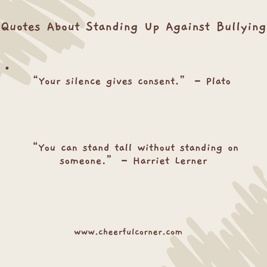 Quotes About Standing Up Against Bullying