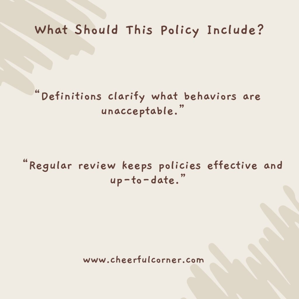 What Should This Policy Include?