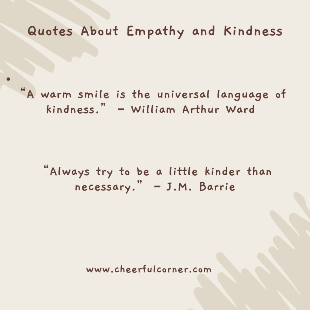 Quotes About Empathy and Kindness