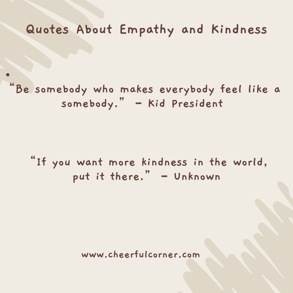 Quotes About Empathy and Kindness