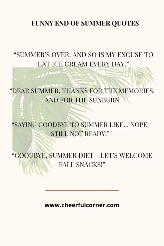 Funny End Of Summer Quotes