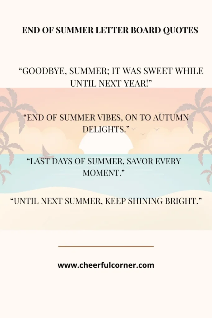 End Of Summer Letter Board Quotes