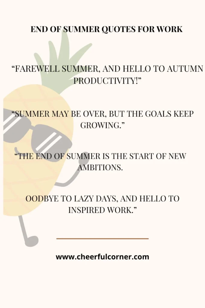 End Of Summer Quotes For Work