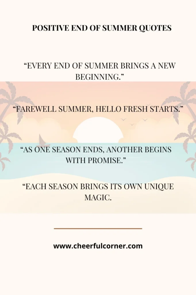 Positive End Of Summer Quotes