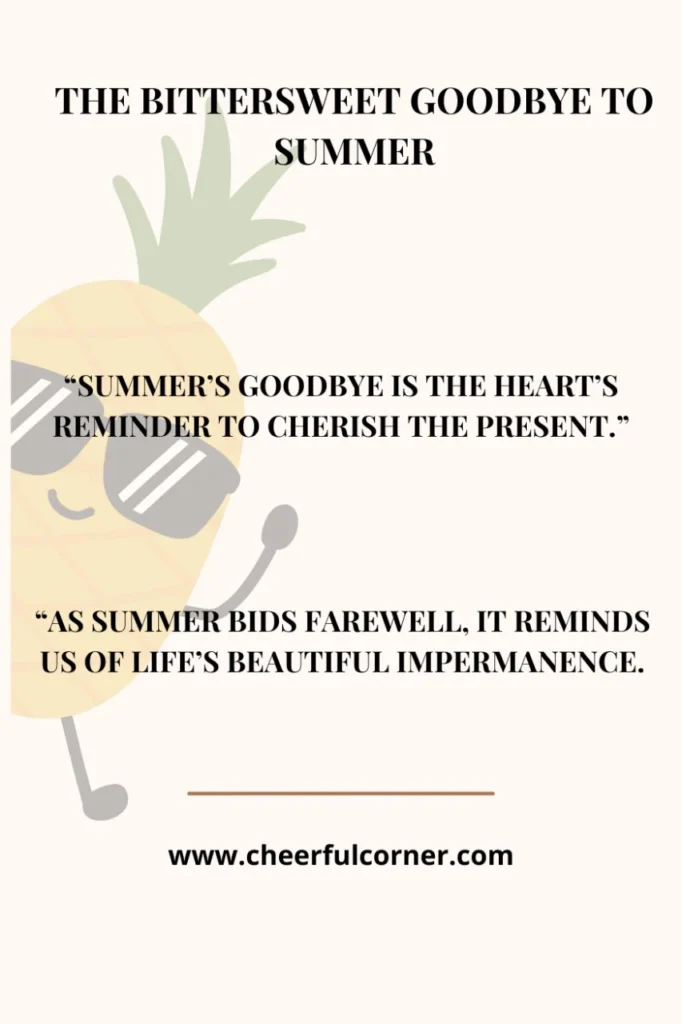 The Bittersweet Goodbye to Summer