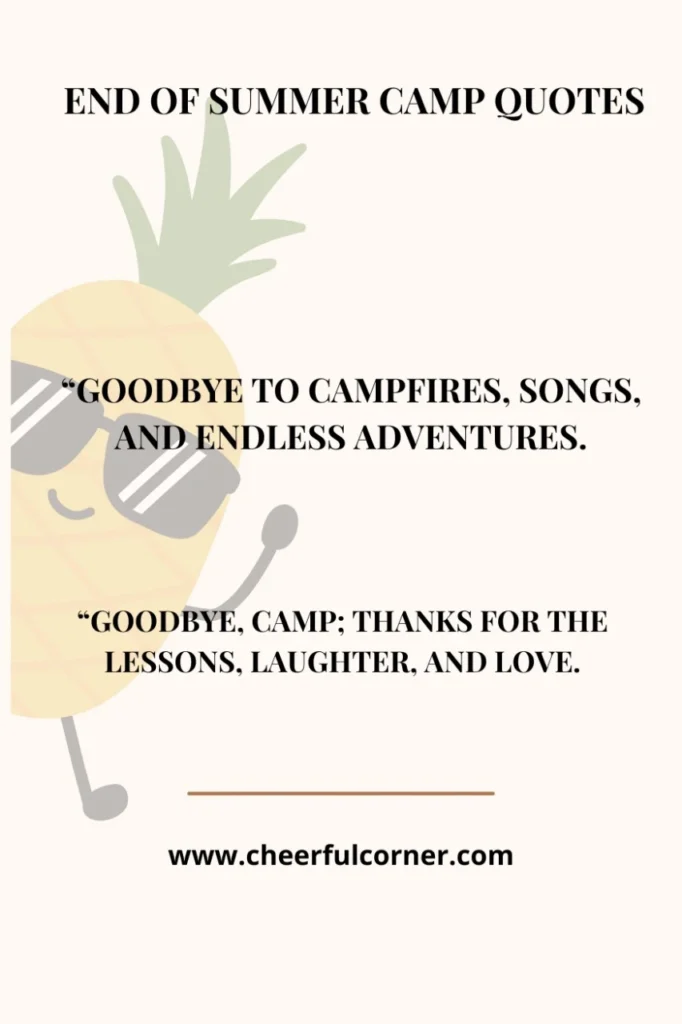 End Of Summer Camp Quotes