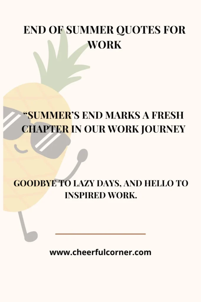 End Of Summer Quotes For Work